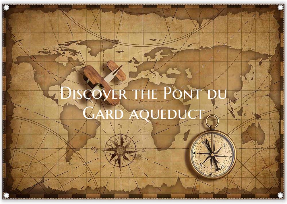 Discover the Pont du Gard aqueduct